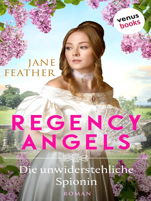 Title details for Regency Angels--Die unwiderstehliche Spionin by Jane Feather - Wait list